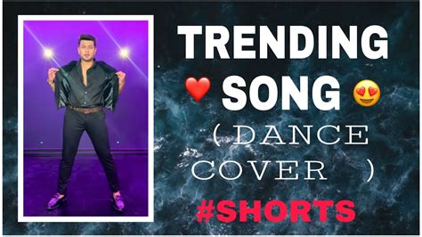 Trending Song 💫 Shorts Youtube