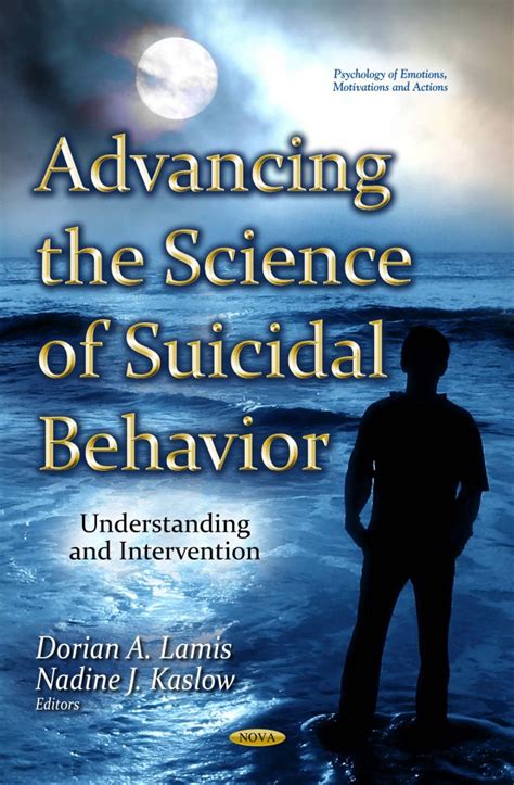 Advancing The Science Of Suicidal Behavior Understanding And