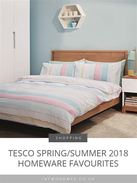 Tesco Springsummer 2018 Homeware In Two Homes