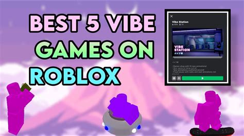 Best 5 Roblox Vibe Games Aesthetic Youtube
