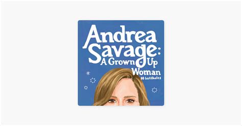 ‎andrea savage a grown up woman buttholes on apple podcasts