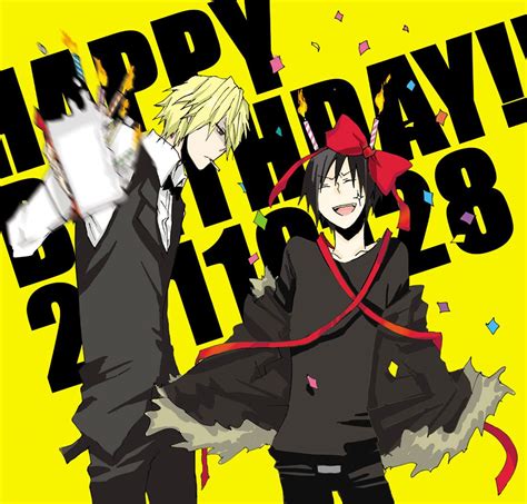 Happy Birthday From Durarara Arte De Anime Arte Anime