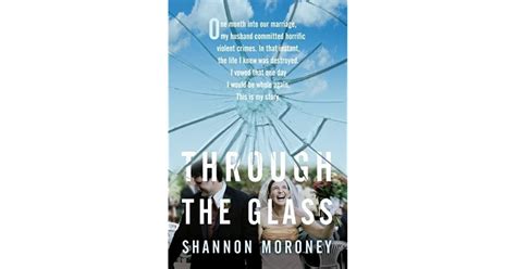 Through The Glass By Shannon Moroney