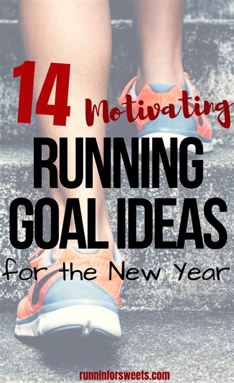 14 Meaningful Running Goal Ideas For Any Runner Runnin For Sweets