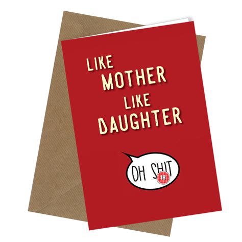 115 Like Mother Like Daughter Mothers Day Birthday Greetings Card Fun