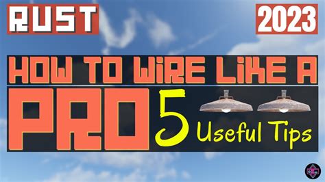 RUST Electrical How To Wire Like A PRO 5 Useful Tips 2023 YouTube