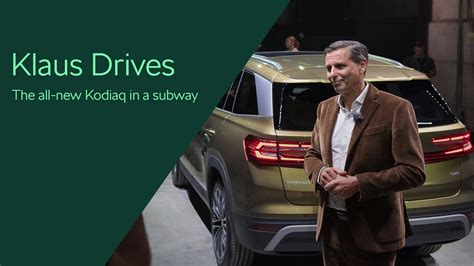 Klaus Drives The All New Kodiaq In A Subway Youtube