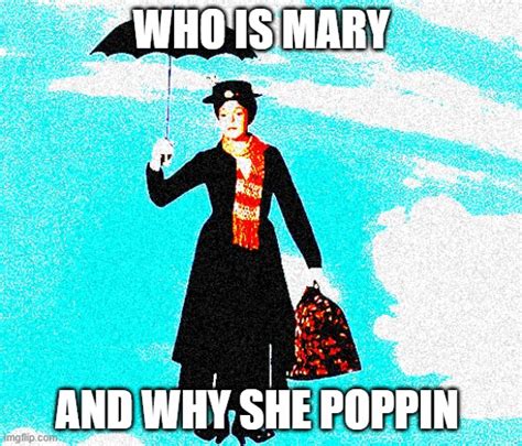 Mary Poppins Imgflip