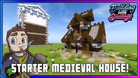 Minecraft Building With Sausage Starter Medieval House Vanilla