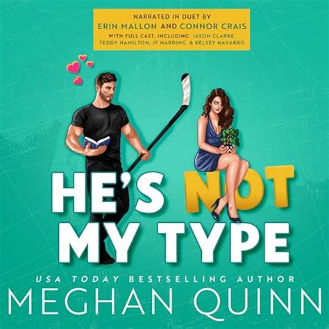 Hes Not My Type By Meghan Quinn Audiobook Uk