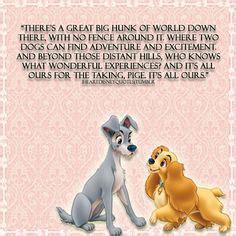 Who are you to barge in? LADY AND THE TRAMP QUOTES ABOUT LOVE image quotes at relatably.com