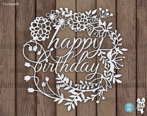 Svg Pdf Papercut Template Happy Birthday Commercial Use Etsy Uk
