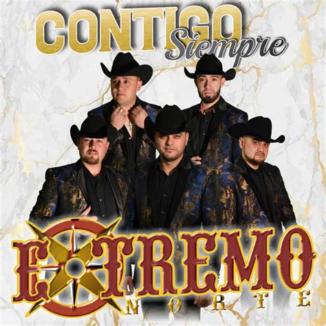 Contigo Siempre Album By Extremo Norte Spotify