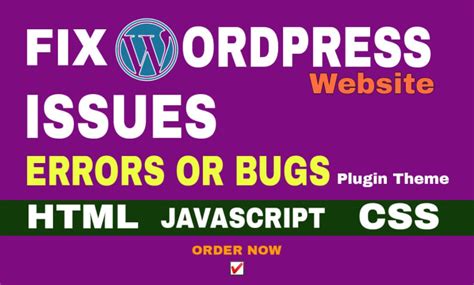 Fix Your Wordpress Website Issues Bugs And Errors By Peterleungtn Fiverr