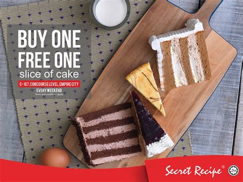 You can even add a slice of cake for only rm8.20. Secret Recipe Buy 1 FREE 1 Slice of Cake @ Empire City ...