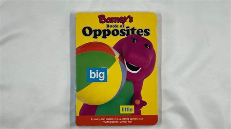 Barneys Book Of Opposites By Mary Dudko Phd And Margie Larsen Med