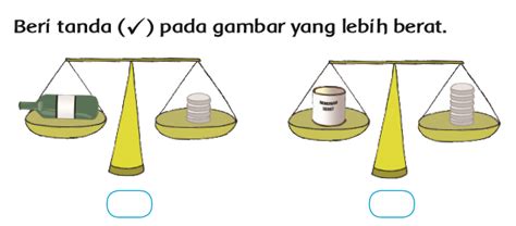 Membandingkan Berat Benda Kelas 1 Sd Ruang Ilmu