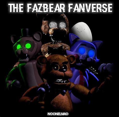 The Fazbear Fanverse The Grand Opening Fnaf Amino Español Amino