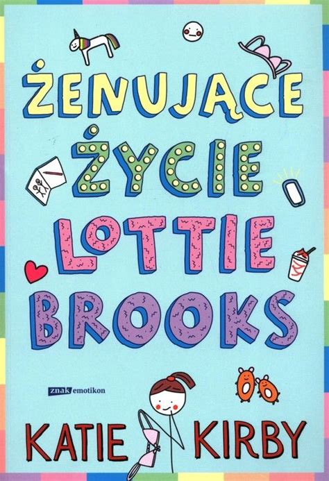 Żenujące życie Lottie Brooks 2022 książka Profinfo pl