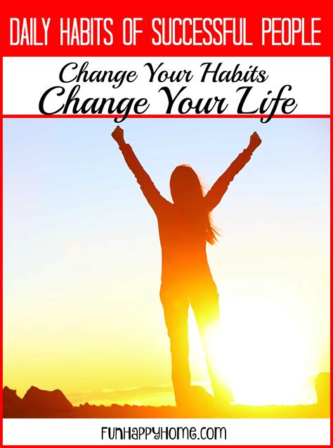 Habits Successful People Change Your Habits Change Your Life Fun