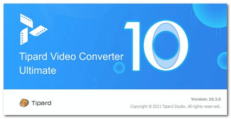 Tipard Video Converter Ultimate Review An Outstanding Converter