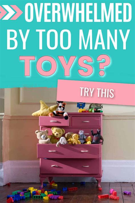 Overwhelmed By Too Many Toys Heres How To Fix It