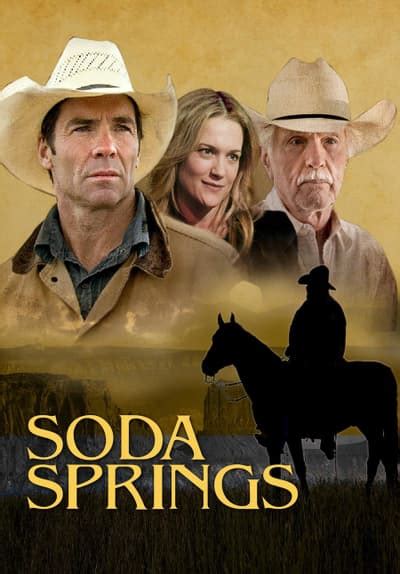 Watch Soda Springs Full Movie Free Streaming Online Tubi