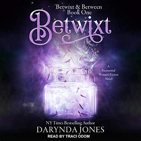 Moonlight And Magic Betwixt And Between Book 4 Audible Audio Edition