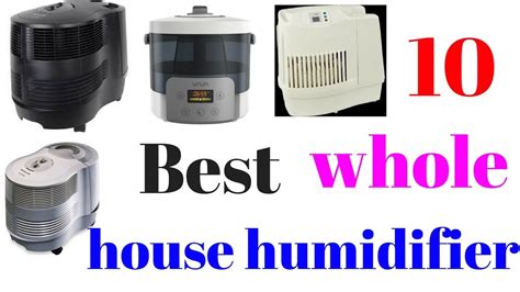 10 Best Whole House Humidifier Youtube
