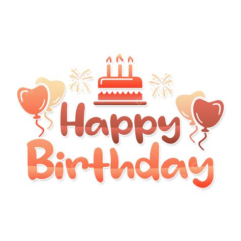 Happy Birthday Text Png Picture Cute Happy Birthday Text Effect Happy