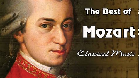 The Best Of Mozart Classical Music For Studying Working