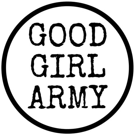 Good Girl Army