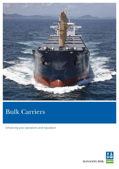 Bulk Carriers Enhancing Your Operations And Reputation By Dnv Gl Old