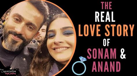 The Real Love Story Of Sonam Kapoor And Anand Ahuja True Celebrity Love