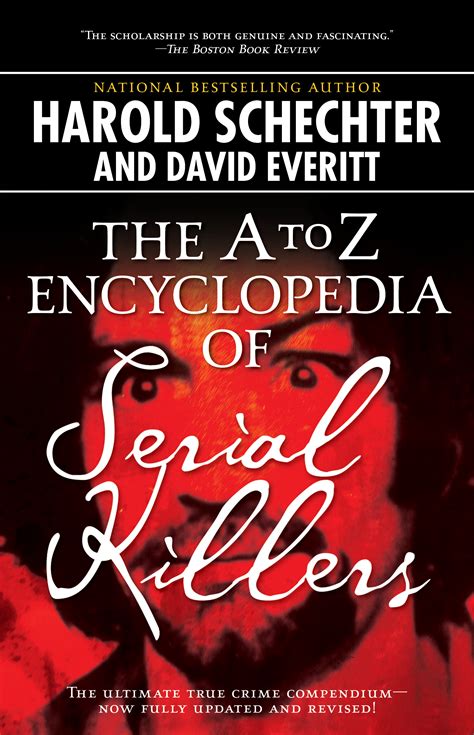 The A To Z Encyclopedia Of Serial Killers Ebook By Harold Schechter