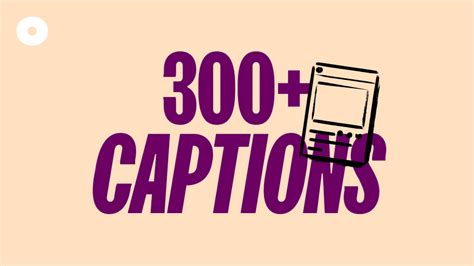 300 Best Instagram Captions For Your Photos And Selfies In 2022