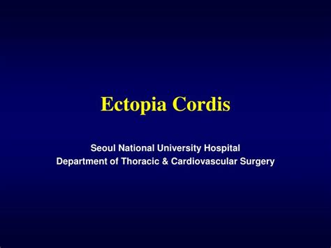 Ppt Ectopia Cordis Powerpoint Presentation Free Download Id5835842