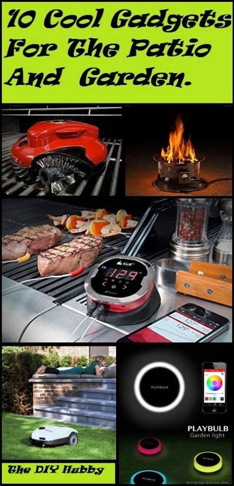 10 Cool Gadgets For The Patio And Garden
