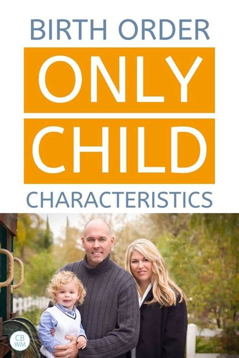 Birth Order Characteristics Of An Only Child Babywise Mom Birth