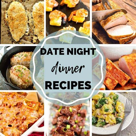 5 Ingredients Date Night Dinner Recipes Julies Eats And Treats