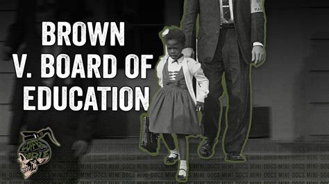 Brown V Board Of Education Youtube