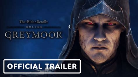 The Elder Scrolls Online Greymoor Official Cinematic Trailer Youtube