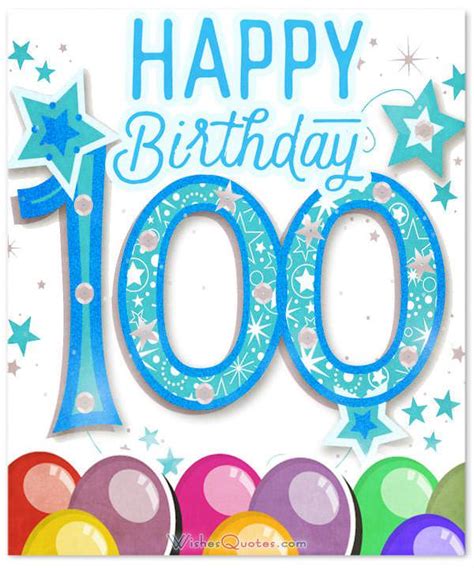 Amazing 100th Birthday Wishes By Wishesquotes