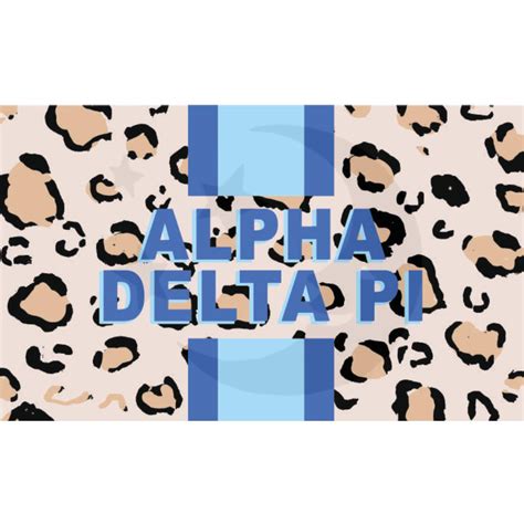 Alpha Delta Pi Adpi Sorority Flag Cheetah Brothers And Sisters