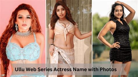 Ullu Web Series Actress Name List With Photos And Profile