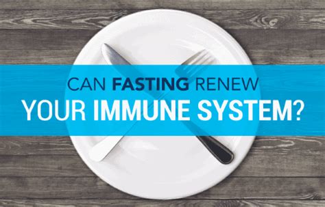 Study Finds Fasting For 72 Hours Induces Immune System Regeneration And
