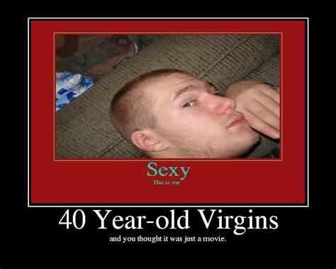 Year Old Virgins Picture Ebaum S World