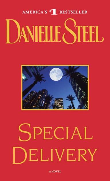 Special Delivery By Danielle Steel Paperback Barnes And Noble