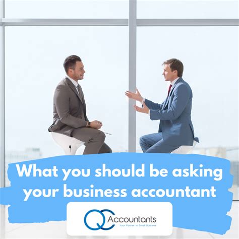 What You Should Be Asking Your Business Accountant Qc Accountants