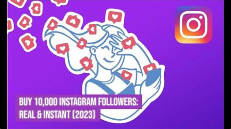 Buy 10000 Instagram Followers Real And Instant 2023